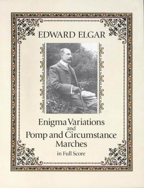 Cover image for book Enigma Variations and Pomp and Circumstance Marches in Full Score