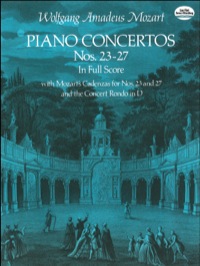 صورة الغلاف: Piano Concertos Nos. 23-27 in Full Score 9780486236001