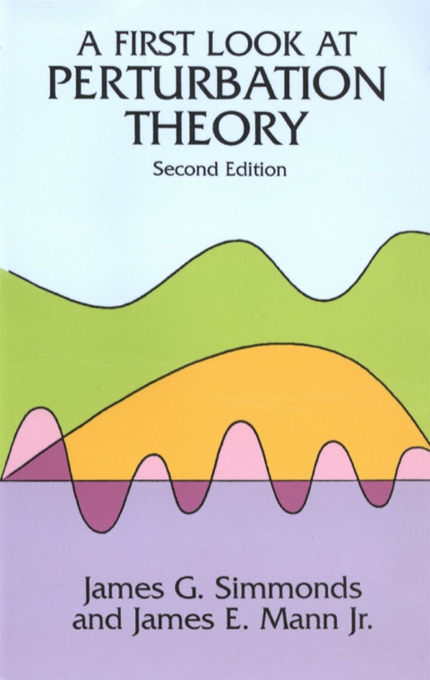 Cover image for book A First Look at Perturbation Theory