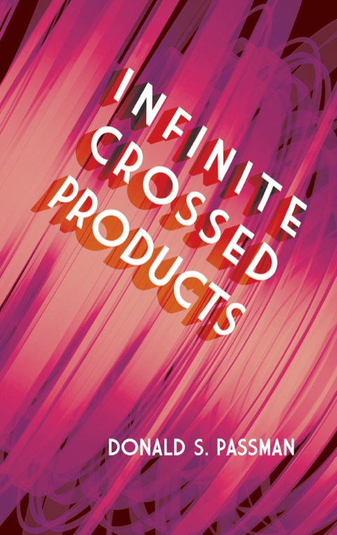Cover image for book Infinite Crossed Products