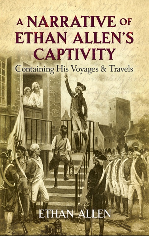 Cover image for book A Narrative of Ethan Allen's Captivity