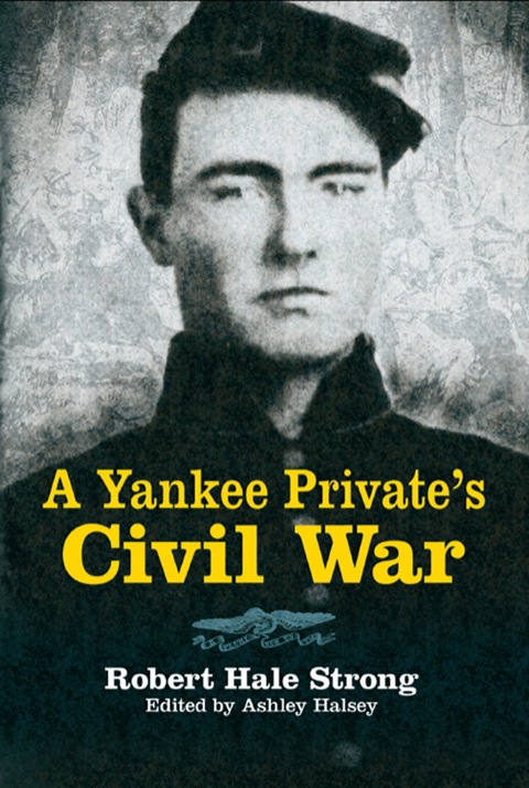 Cover image for book A Yankee Private's Civil War
