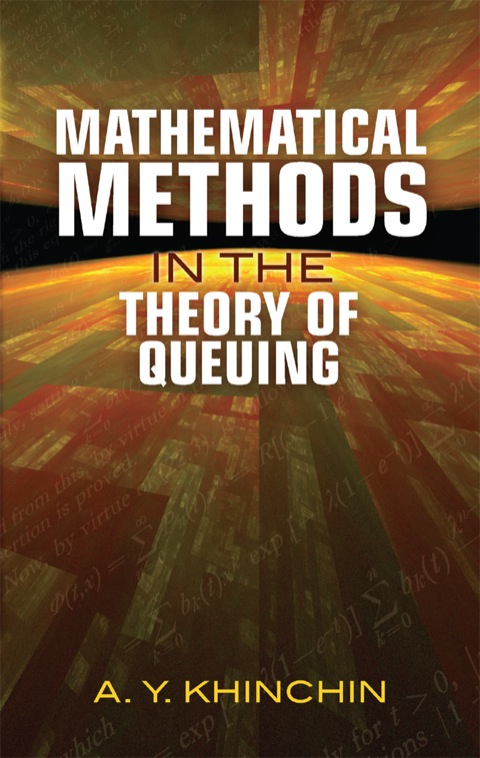 Cover image for book Mathematical Methods in the Theory of Queuing