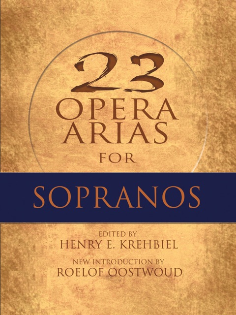 Cover image for book Twenty-Three Opera Arias for Sopranos