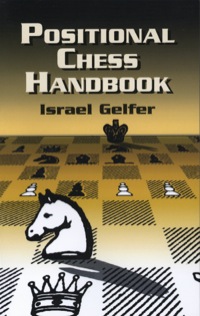 صورة الغلاف: Positional Chess Handbook 9780486419497