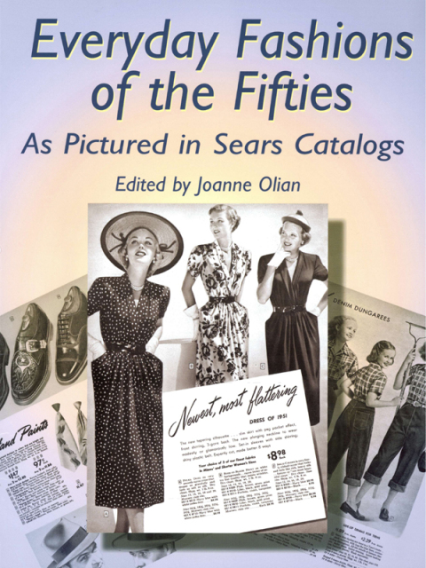 Cover image for book Everyday Fashions of the Fifties As Pictured in Sears Catalogs