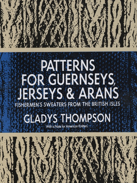Cover image for book Patterns for Guernseys, Jerseys & Arans