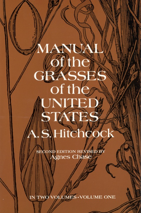 Cover image for book Manual of the Grasses of the United States, Volume One