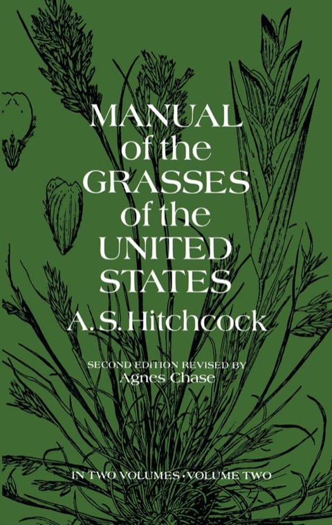 Cover image for book Manual of the Grasses of the United States, Volume Two