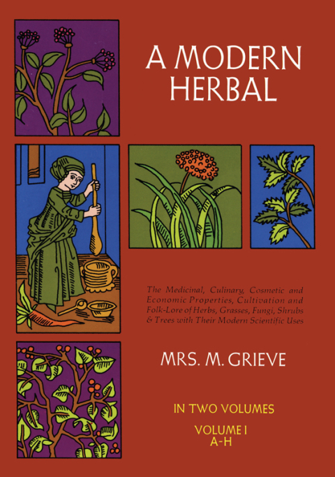 Cover image for book A Modern Herbal, Vol. I