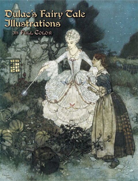 Cover image for book Dulac's Fairy Tale Illustrations in Full Color