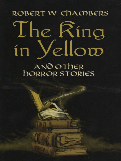 Cover image for book The King in Yellow and Other Horror Stories