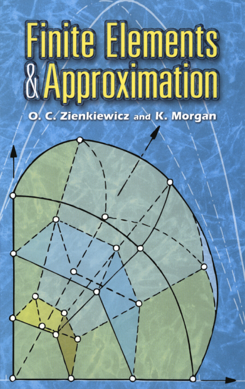 Cover image for book Finite Elements and Approximation