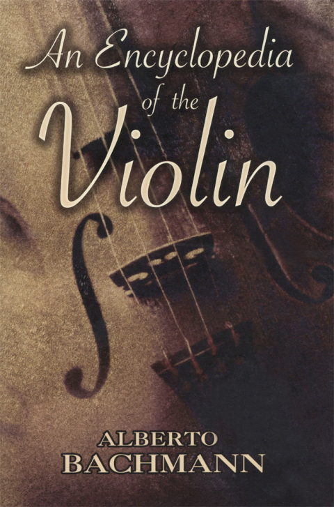 Cover image for book An Encyclopedia of the Violin