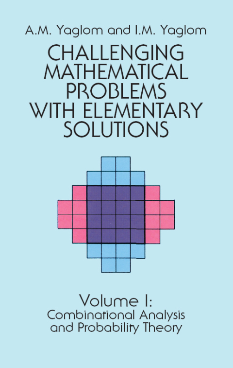 Cover image for book Challenging Mathematical Problems with Elementary Solutions, Vol. I