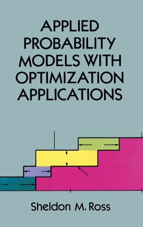 Cover image for book Applied Probability Models with Optimization Applications