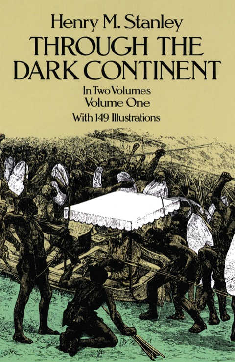 Cover image for book Through the Dark Continent, Vol. 1