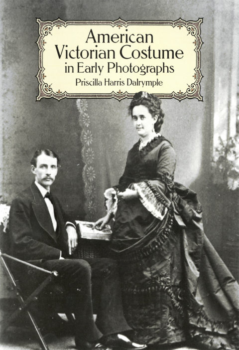 Cover image for book American Victorian Costume in Early Photographs