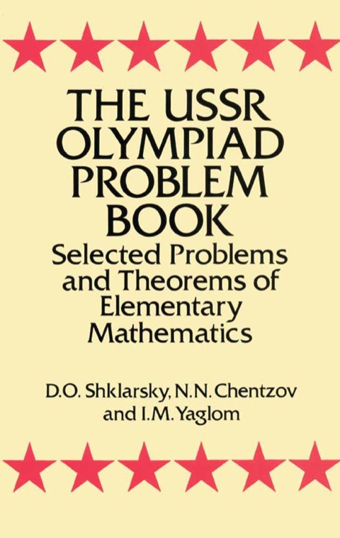 The USSR Olympiad Problem Book