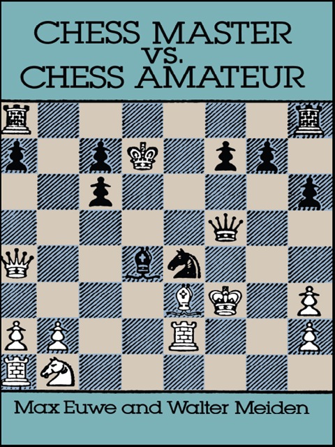 Cover image for book Chess Master vs. Chess Amateur