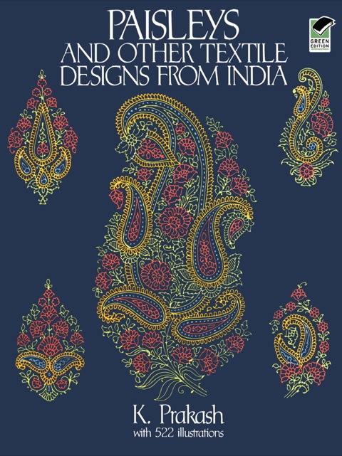 Cover image for book Paisleys and Other Textile Designs from India