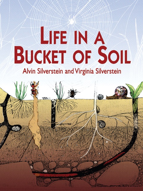 Cover image for book Life in a Bucket of Soil