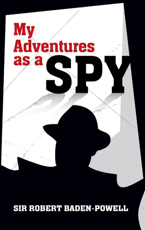 Cover image for book My Adventures as a Spy