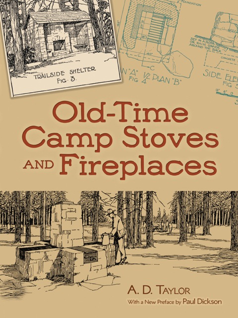 Cover image for book Old-Time Camp Stoves and Fireplaces