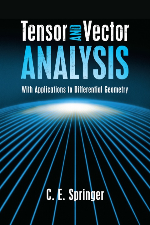 Cover image for book Tensor and Vector Analysis