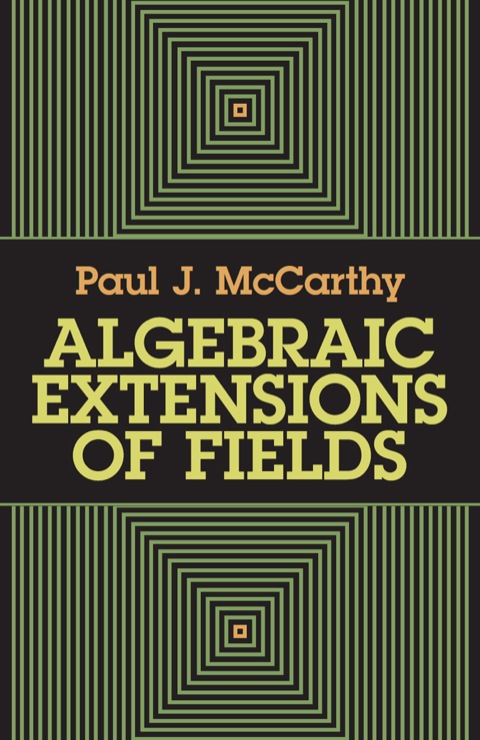Cover image for book Algebraic Extensions of Fields