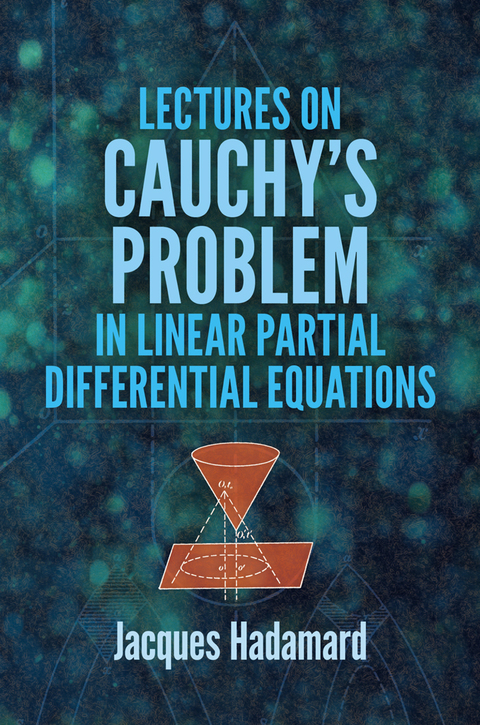 Cover image for book Lectures on Cauchy's Problem in Linear Partial Differential Equations
