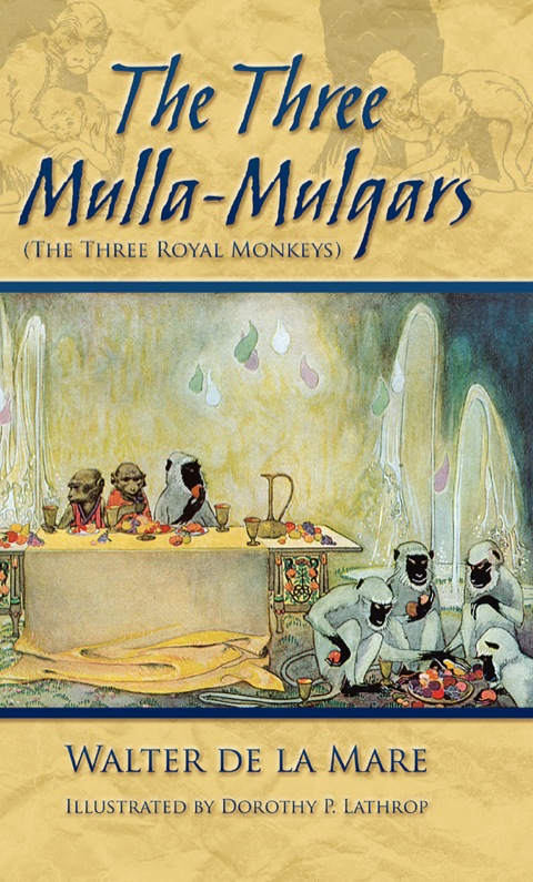 Cover image for book The Three Mulla-Mulgars (The Three Royal Monkeys)