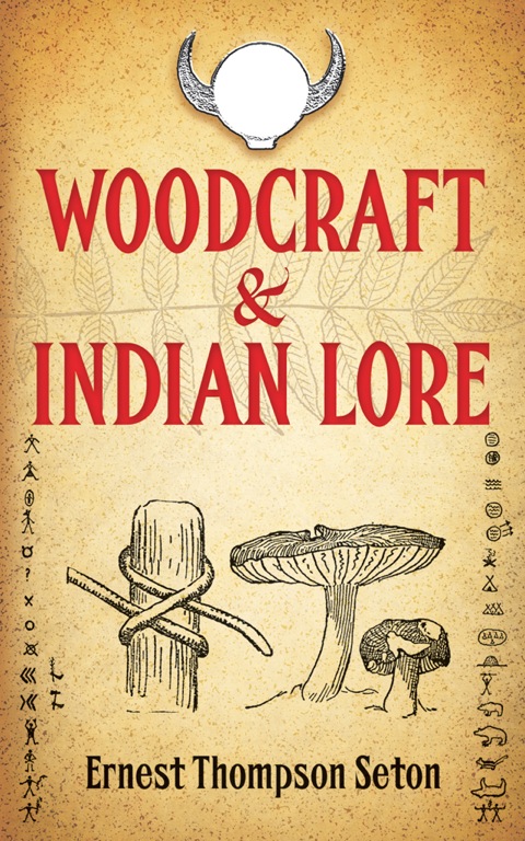 Cover image for book Woodcraft and Indian Lore
