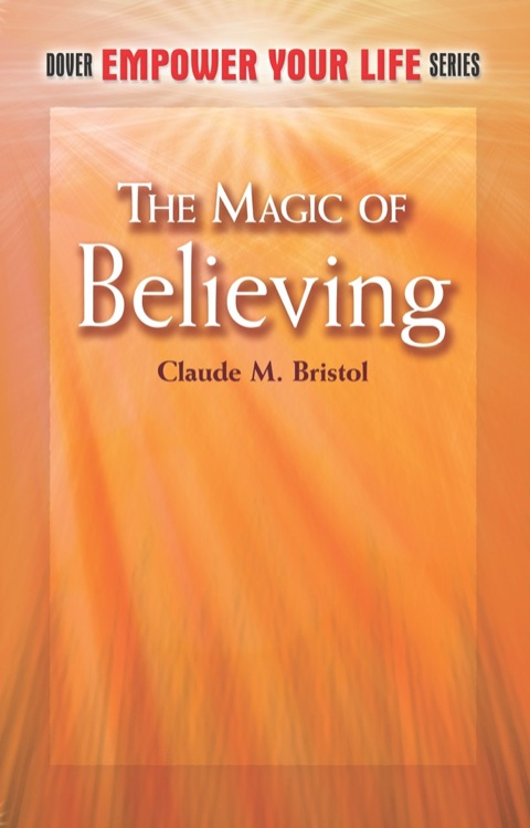 Cover image for book The Magic of Believing