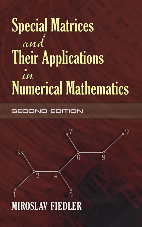 Cover image for book Special Matrices and Their Applications in Numerical Mathematics