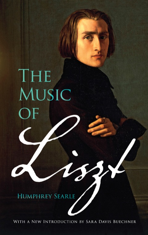 Cover image for book The Music of Liszt