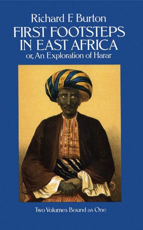 Cover image for book First Footsteps in East Africa; Or, an Exploration of Harar