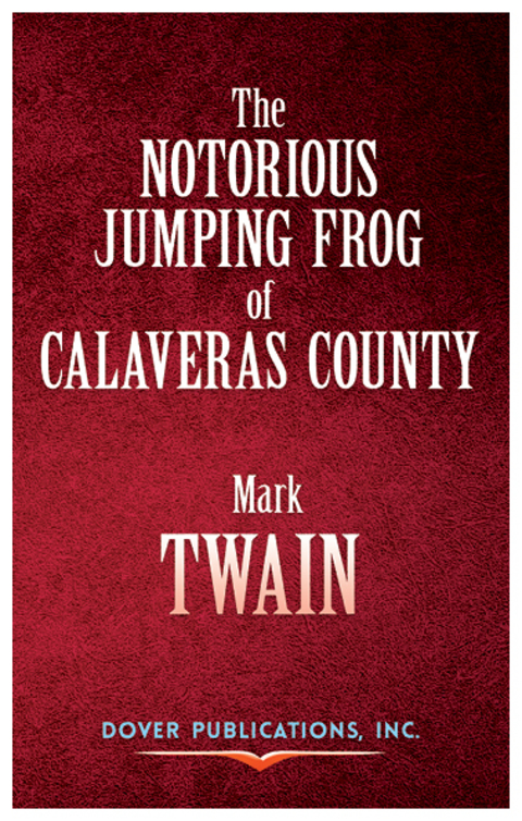 Cover image for book The Notorious Jumping Frog of Calaveras County