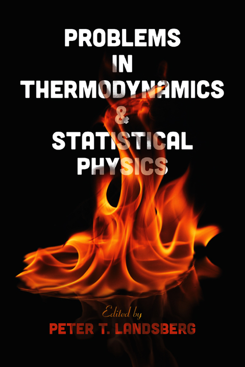 Cover image for book Problems in Thermodynamics and Statistical Physics