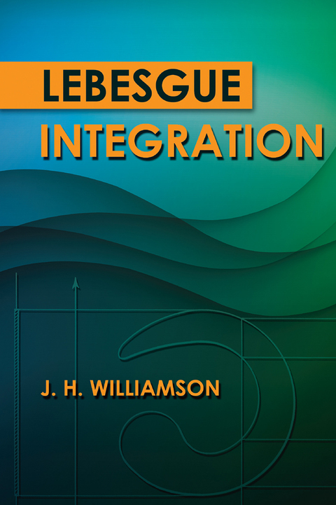 Cover image for book Lebesgue Integration