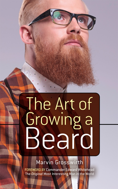 Cover image for book The Art of Growing a Beard