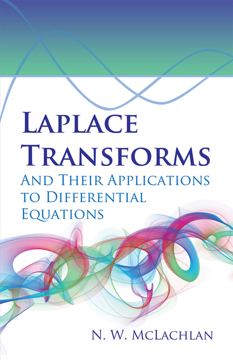 Cover image for book Laplace Transforms and Their Applications to Differential Equations