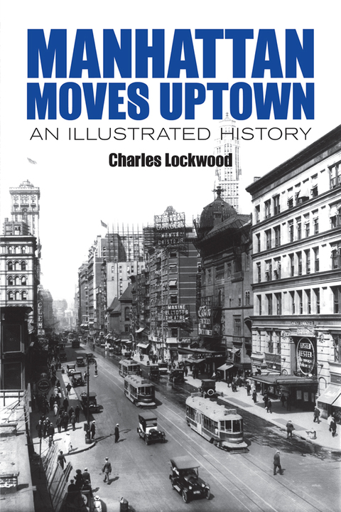 Cover image for book Manhattan Moves Uptown