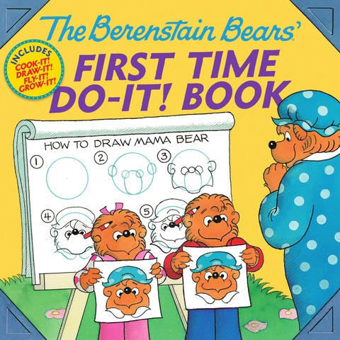 Cover image for book The Berenstain Bears®' First Time Do-It! Book