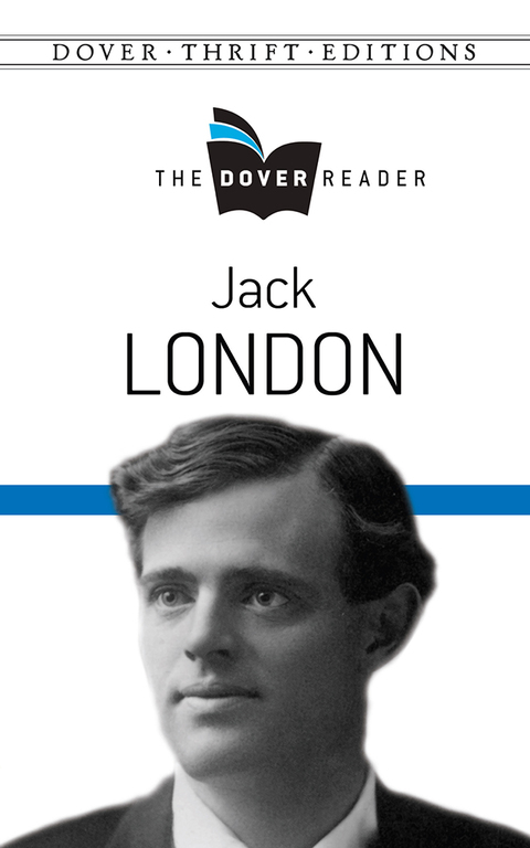 Cover image for book Jack London The Dover Reader
