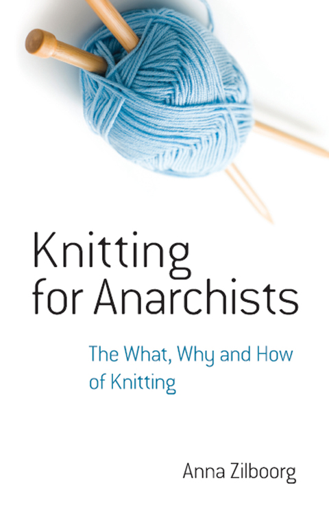 Cover image for book Knitting for Anarchists