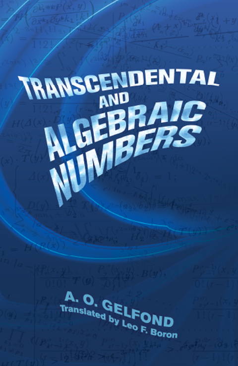 Cover image for book Transcendental and Algebraic Numbers