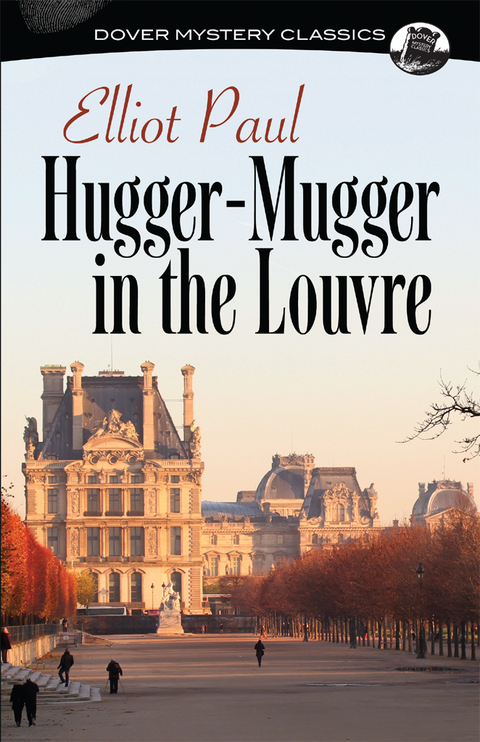 Cover image for book Hugger-Mugger in the Louvre