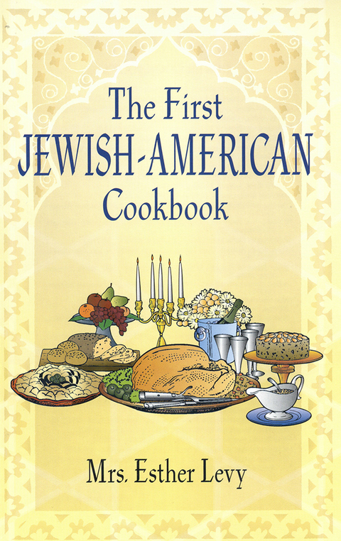 Cover image for book The First Jewish-American Cookbook