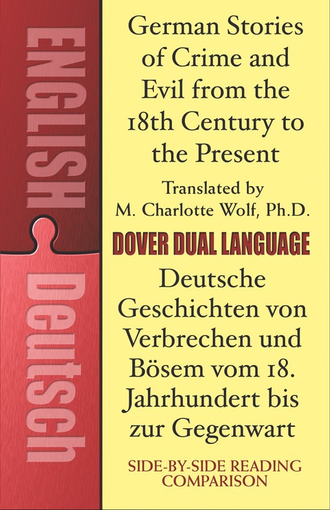 Cover image for book German Stories of Crime and Evil from the 18th Century to the Present / Deutsche Geschichten von Verbrechen und Bösem vom 18. Jahrhundert bis zur Gegenwart